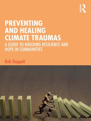 cover image of Preventing and Healing Climate Traumas